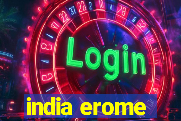 india erome